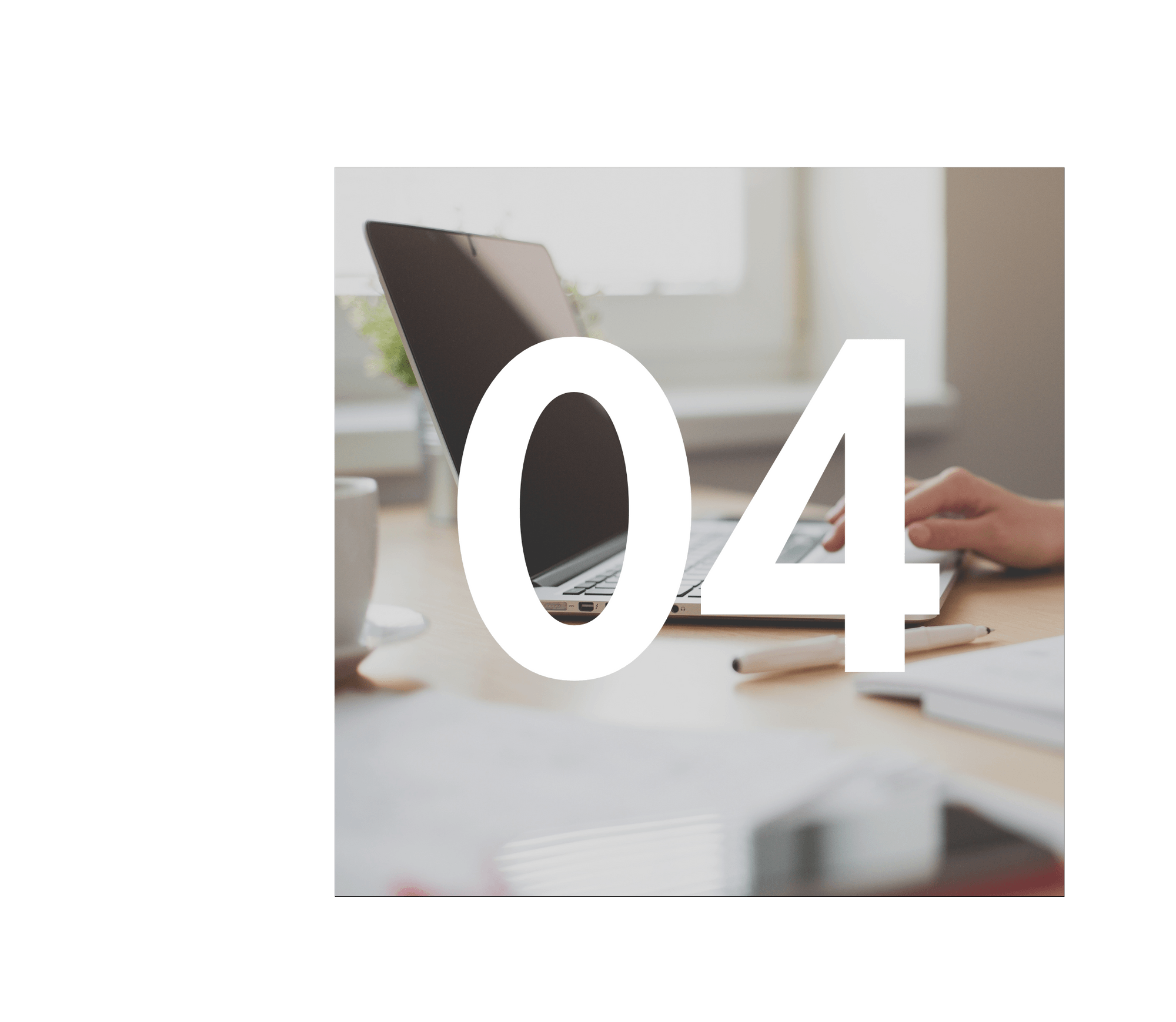 Étape 4 de notre méthode